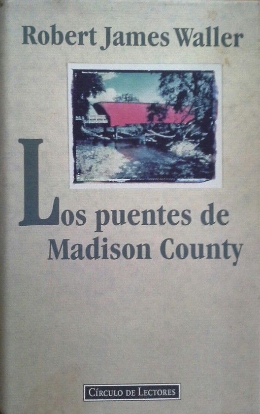 LOS PUENTES DE MADISON COUNTY