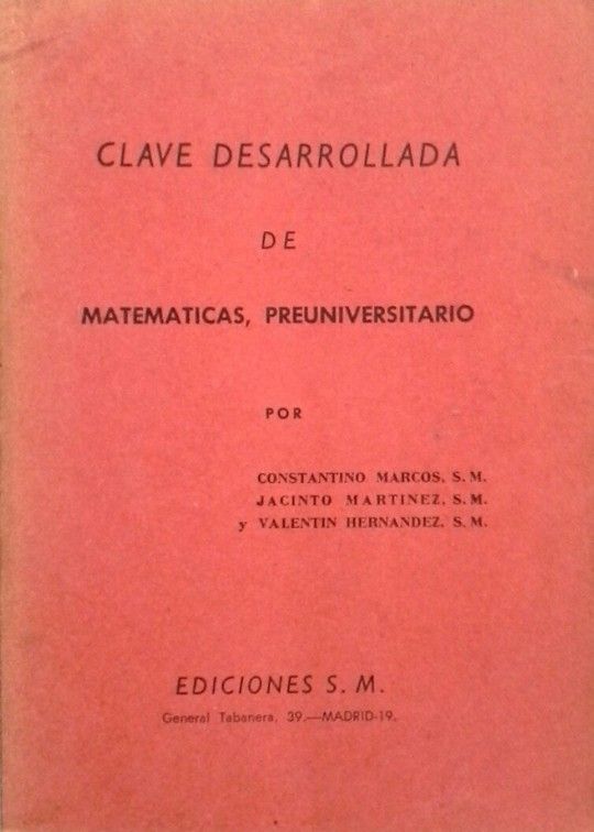 CLAVE DESARROLLADA DE MATEMATICAS, PREUNIVERSITARIO