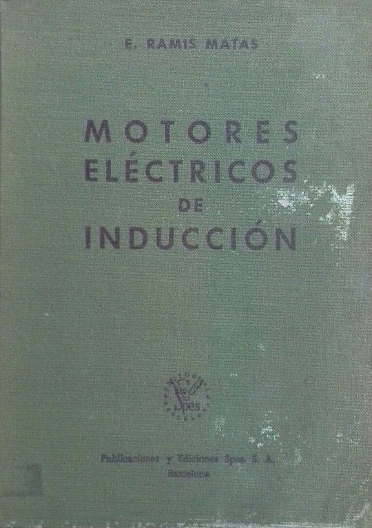 MOTORES EL�CTRICOS DE INDUCCI�N
