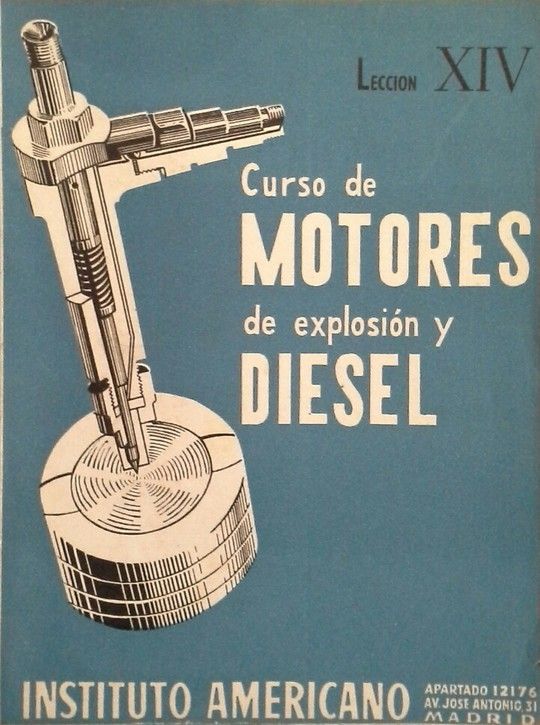 CURSO DE MOTORES DE EXPLOSI�N Y DIESEL LECCI�N XIV