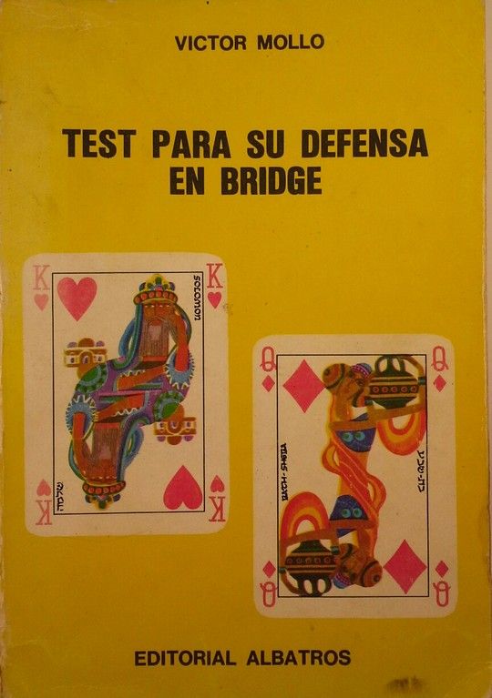 TEST PARA SU DEFENSA EN BRIDGE