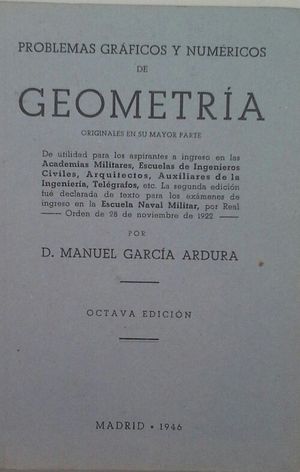 PROBLEMAS GRFICOS Y NUMRICOS DE GEOMETRA ORIGINALES EN SU MAYOR PARTE