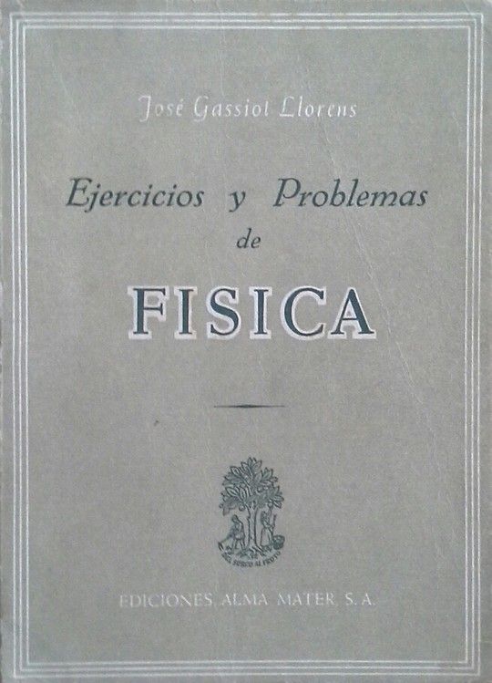 EJERCICIOS Y PROBLEMAS DE FSICA