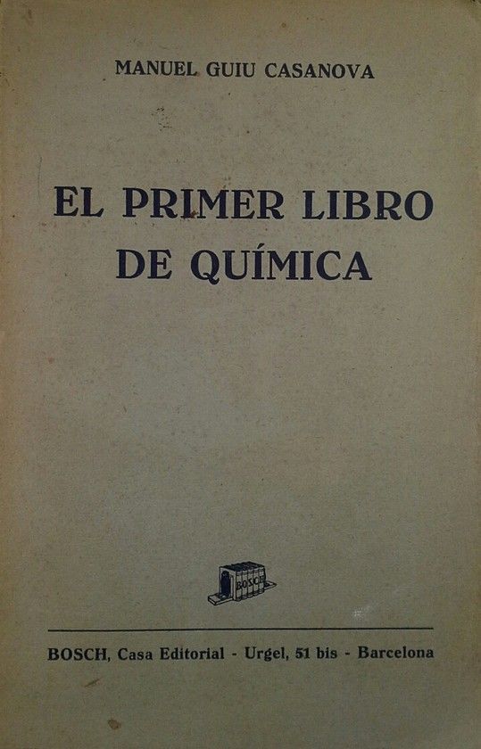 EL PRIMER LIBRO DE QU�MICA