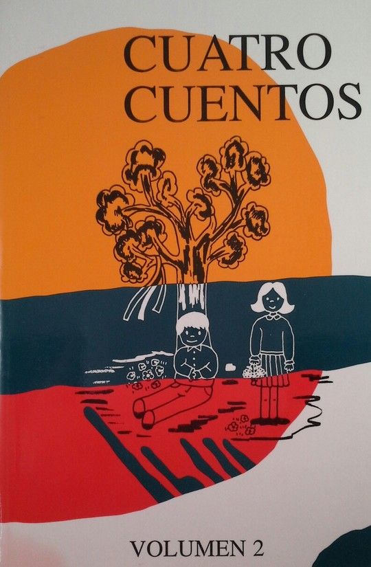 CUATRO CUENTOS VOLUMEN 2