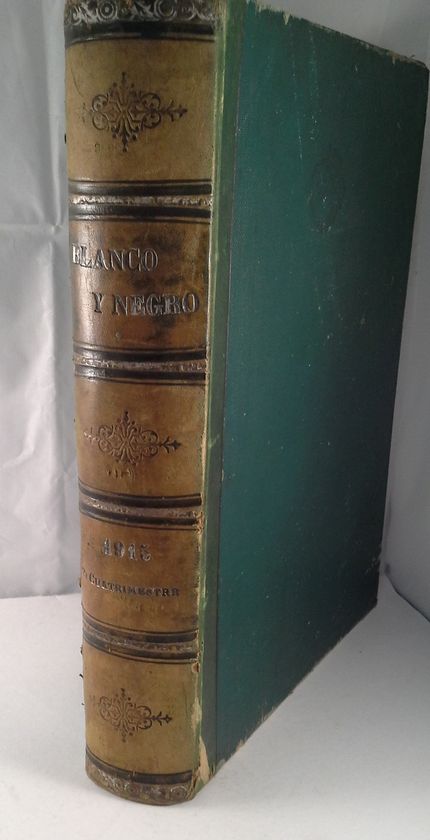 BLANCO Y NEGRO 1915 SEGUNDO CUATRIMESTRE REVISTA LOMO CUERO