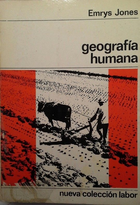 GEOGRAFIA HUMANA (NUEVA COLECCION LABOR)