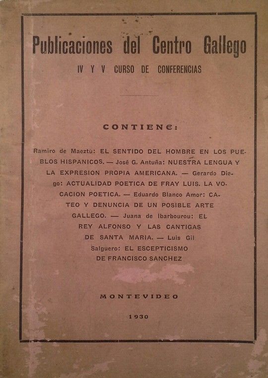 PUBLICACIONES DEL CENTRO GALLEGO DE MONTEVIDEO IV Y V CURSO DE CONFERENCIAS