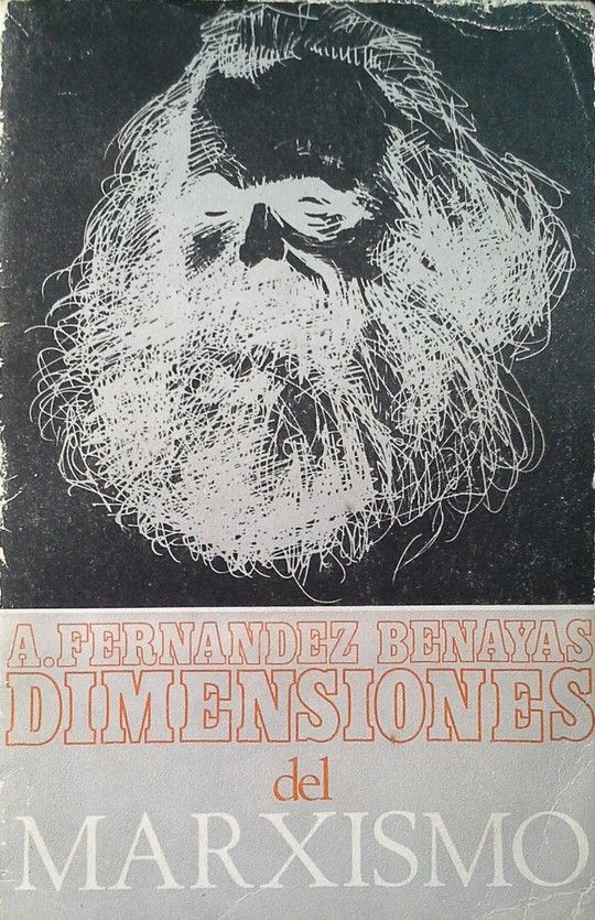 DIMENSIONES DEL MARXISMO