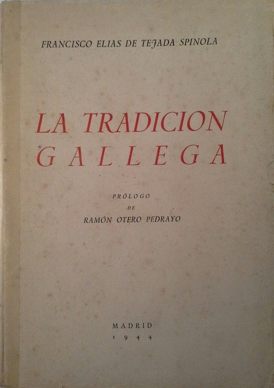 LA TRADICION GALLEGA