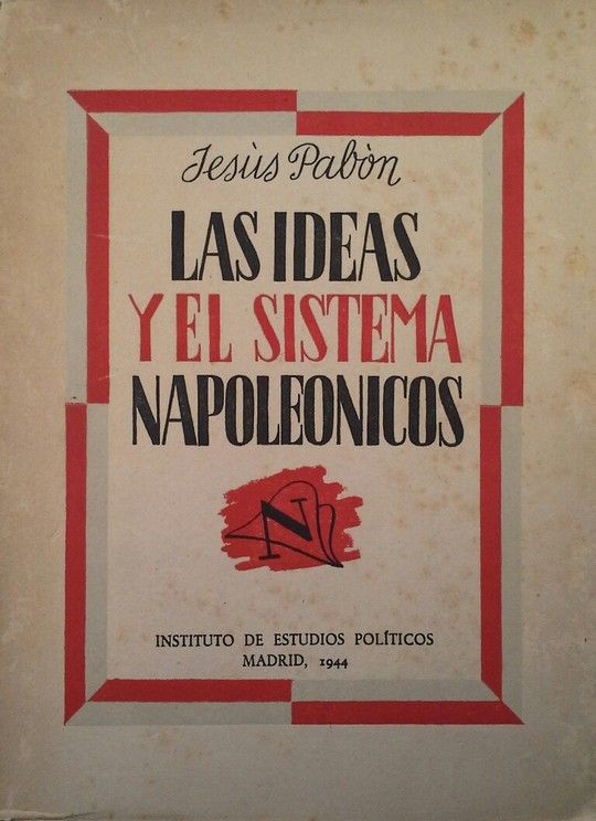 LAS IDEAS Y EL SISTEMA NAPOLEONICOS