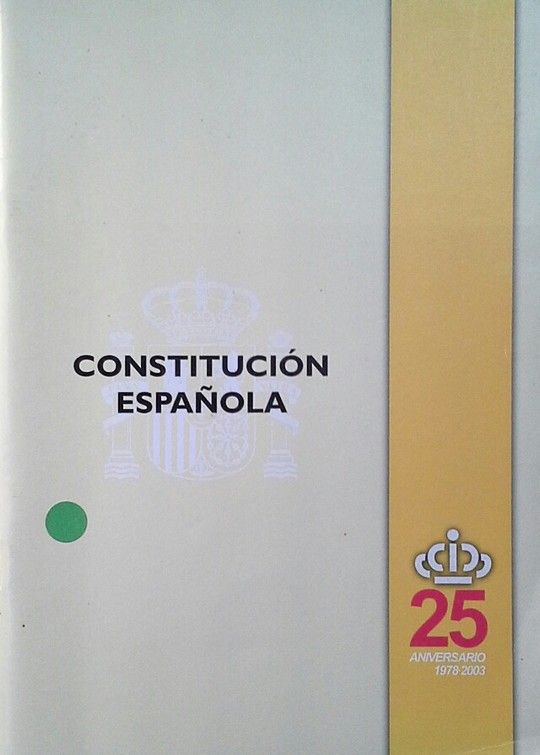 CONSTITUCION ESPAOLA 25 ANIVERSARIO