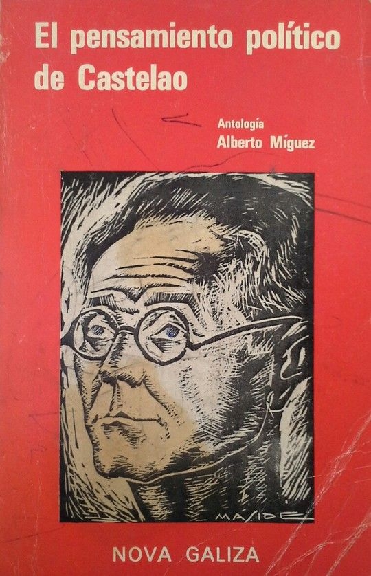 EL PENSAMIENTO POLITICO DE CASTELAO - EDICIN BILINGE