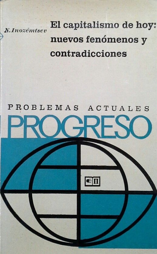 EL CAPITALISMO DE HOY   NUEVOS FENOMENOS Y CONTRADICCIONES