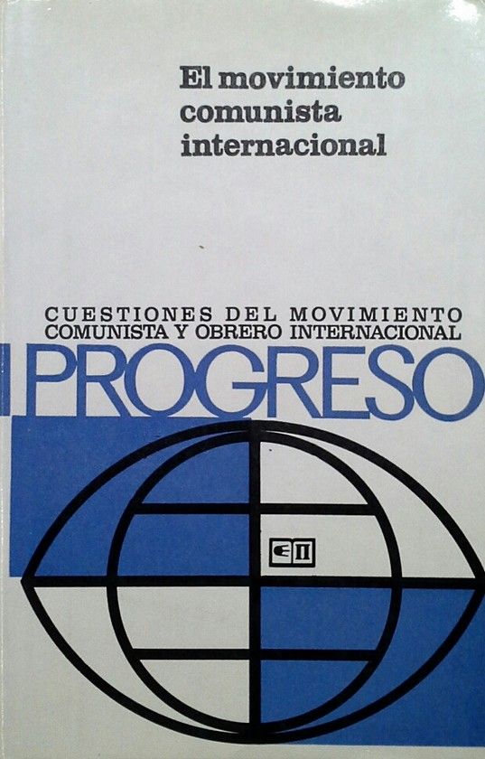 EL MOVIMIENTO COMUNISTA INTERNACIONAL