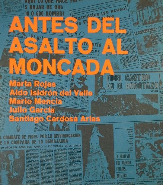 ANTES DEL ASALTO AL MONCADA