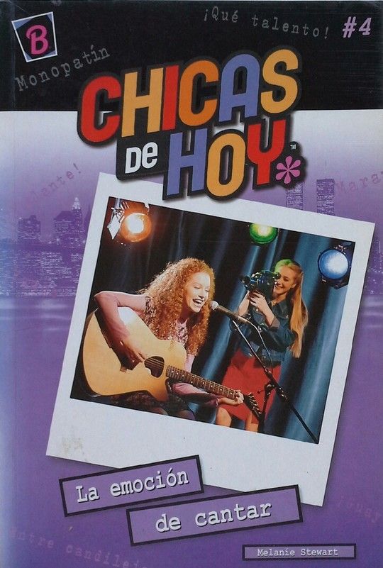 CHICAS DE HOY   LA EMOCION DE CANTAR