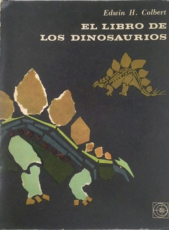 EL LIBRO DE LOS DINOSAURIOS, LOS REPTILES DOMINANTES Y SUS DISTINTOS PARIENTES