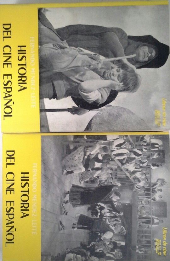 HISTORIA DEL CINE ESPA�OL. TOMOS I Y II