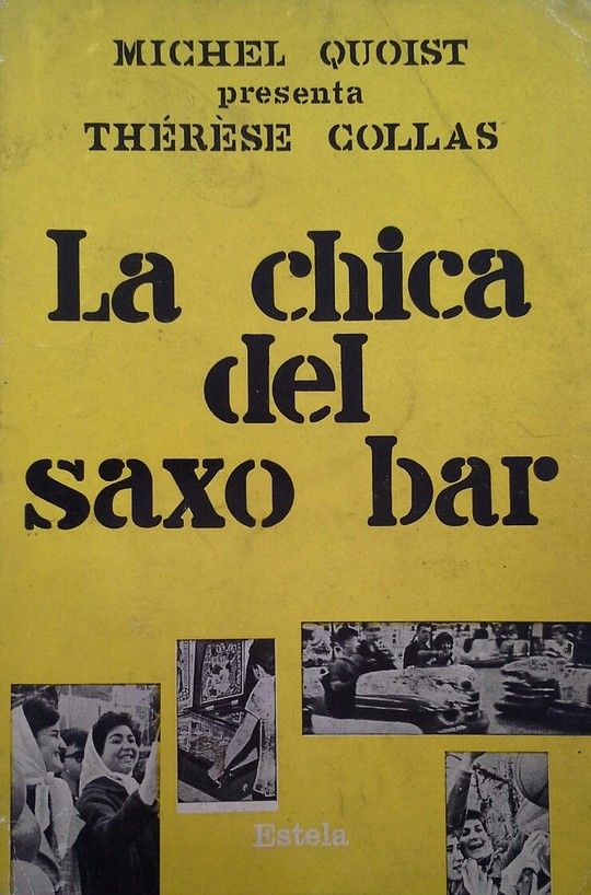 THERESE COLLAS, LA CHICA DEL SAXO BAR