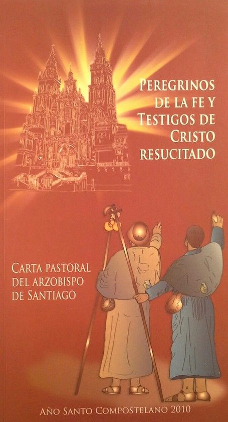 PEREGRINOS DE LA FE Y TESTIGOS DE CRISTO RESUCITADO