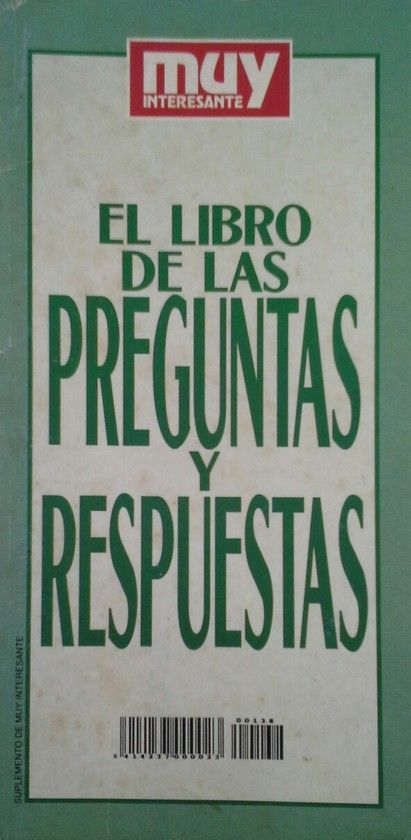 EL LIBRO DE LAS PREGUNTAS Y RESPUESTAS MUY INTERESANTE