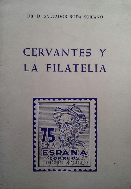 CERVANTES Y LA FILATELIA