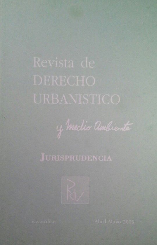 REVISTA DE DERECHO URBANISTICO Y MEDIO AMBIENTE 201