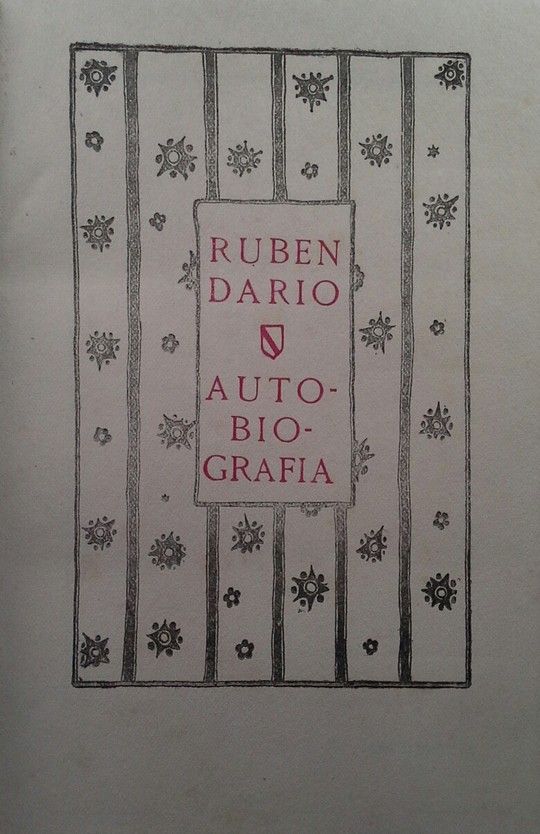 AUTOBIOGRAFIA DE RUBEN DARIO