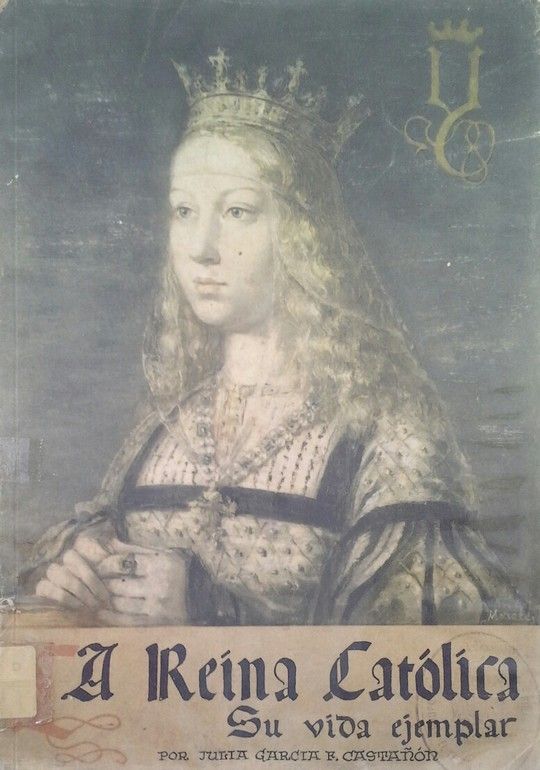 LA REINA CATOLICA
