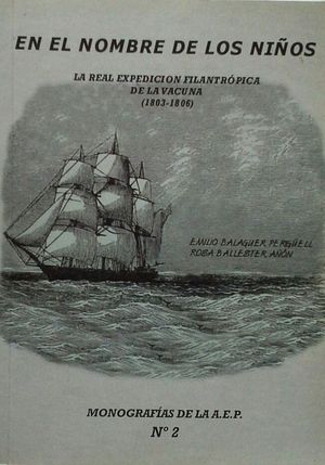 REAL EXPEDICION FILANTROPICA DE LA VACUNA (1803-1806)