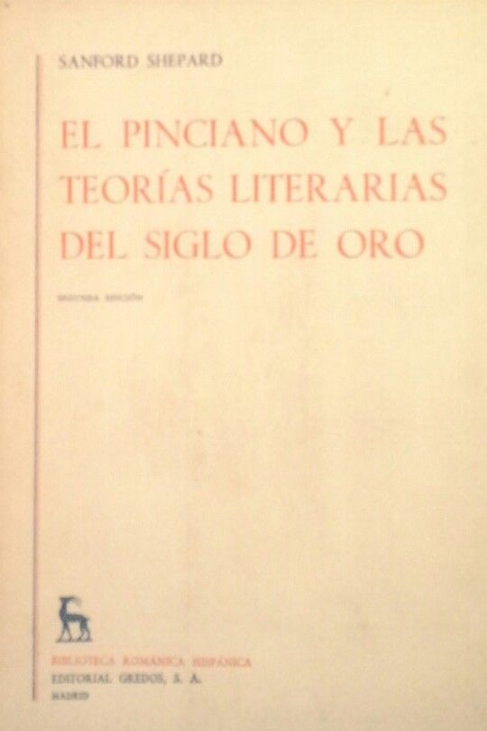 EL PINCIANO Y LAS TEORIAS LITERARIAS DEL SIGLO DE ORO