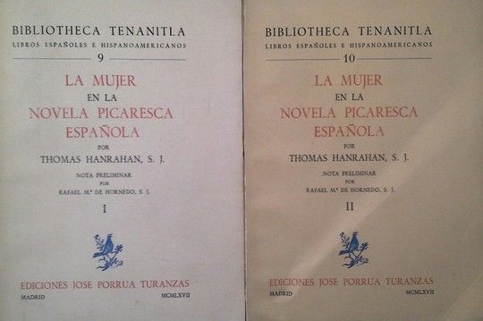 LA MUJER EN LA NOVELA PICARESCA ESPAOLA (DOS VOLUMENES)