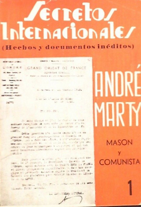 LA PERSONALIDAD MASONICO-COMUNISTA DE ANDRE MARTY, 