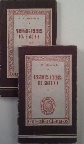 PERSONAJES CELEBRES DEL SIGLO XIX.TOMO I