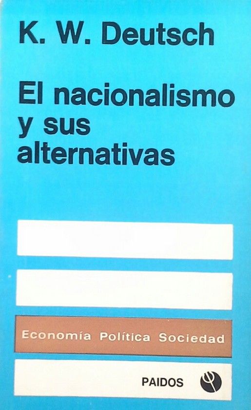 EL NACIONALISMO Y SUS ALTERATIVAS