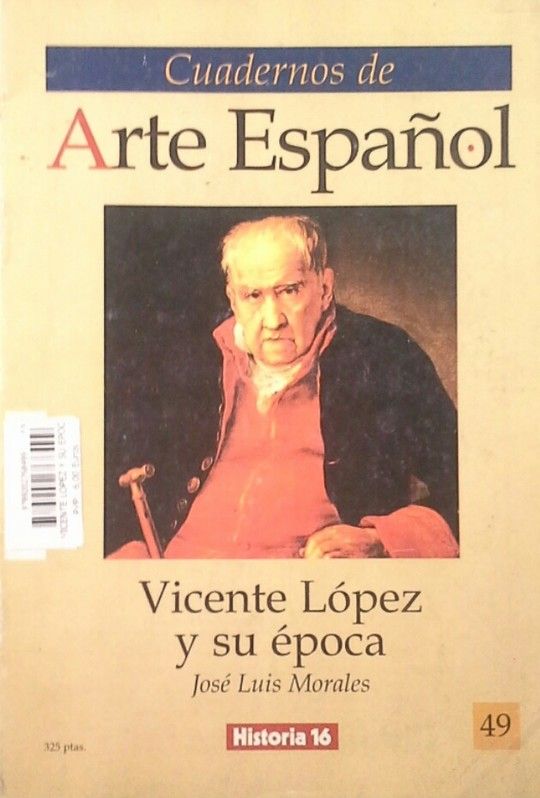 VICENTE LOPEZ Y SU EPOCA