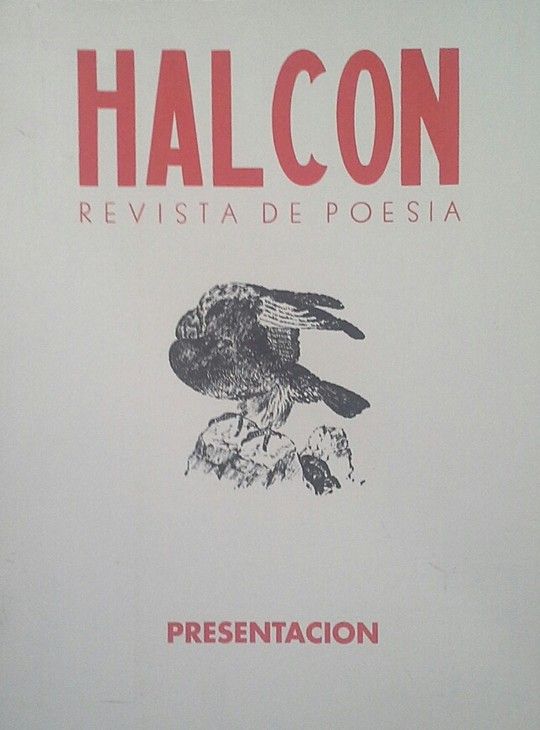 HALCON, REVISTA DE POESA. PRESENTACIN