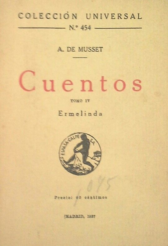 CUENTOS DE ALFRED DE MUSSET -TOMO IV ERMELINDA