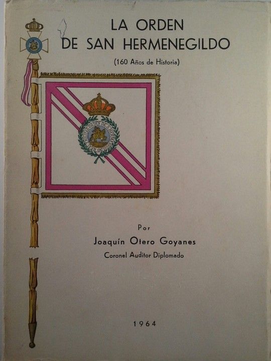 LA ORDEN DE SAN HERMENEGILDO