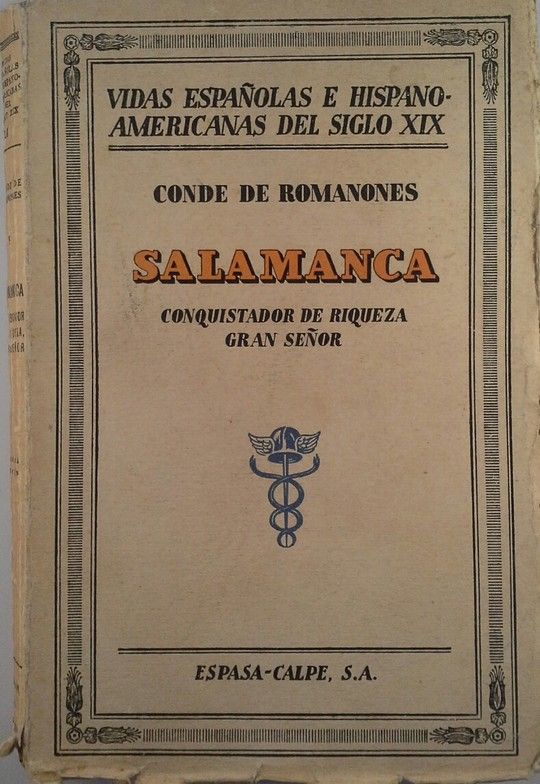 SALAMANCA  CONQUISTADOR DE RIQUEZA  GRAN SE�OR