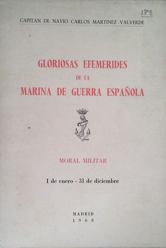 GLORIOSAS EFEMRIDES DE LA MARINA DE GUERRA ESPAOLA