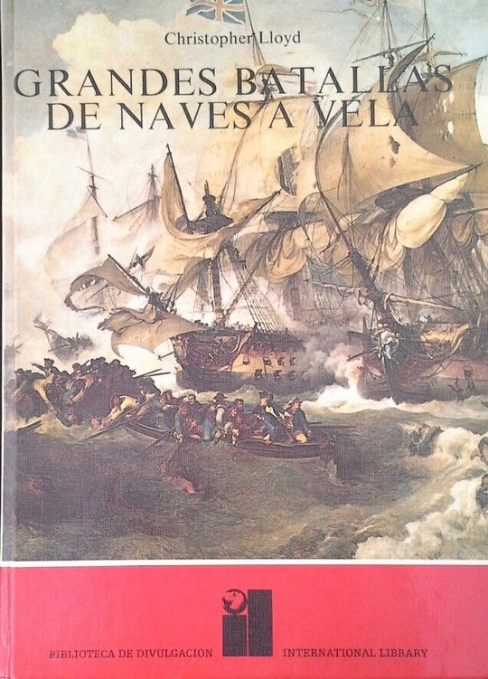 GRANDES BATALLAS DE NAVES A VELA