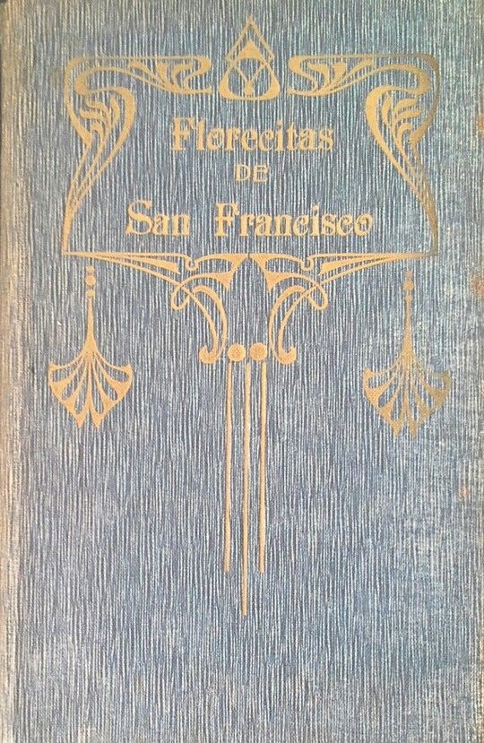 FLORECITAS DEL GLORIOSO PADRE SAN FRANCISCO Y SUS FRAILES