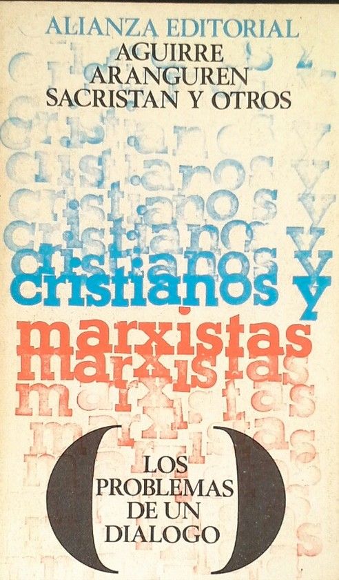 CRISTIANOS Y MARXISTAS