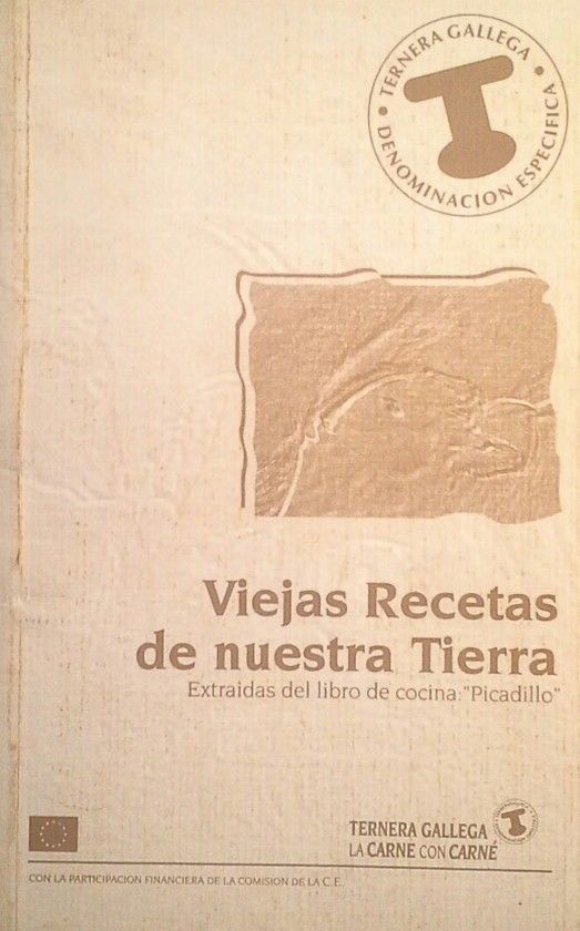 VIEJAS RECETAS DE NUESTRA TIERRA