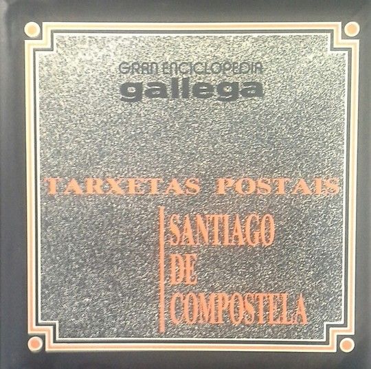 SANTIAGO DE COMPOSTELA TARXETAS POSTAIS