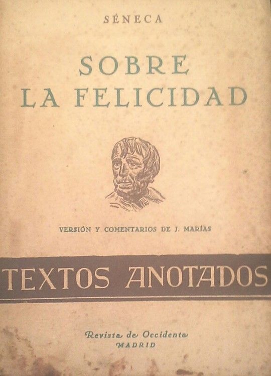 SOBRE LA FELICIDAD (DE VITA BEATA)