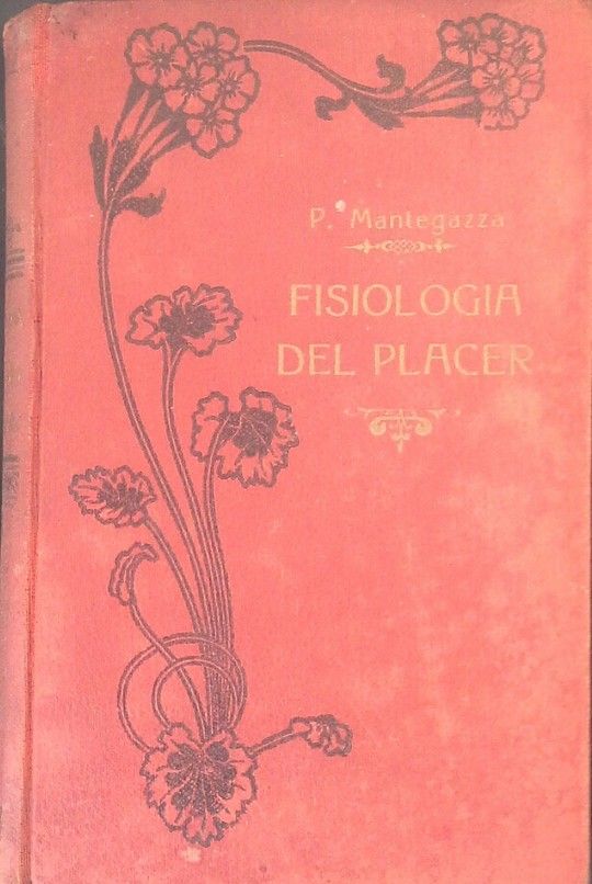 FISIOLOG�A DEL PLACER. TOMO PRIMERO