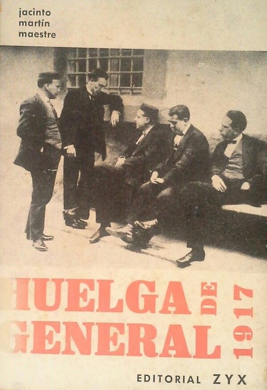 HUELGA GENERAL DE 1917